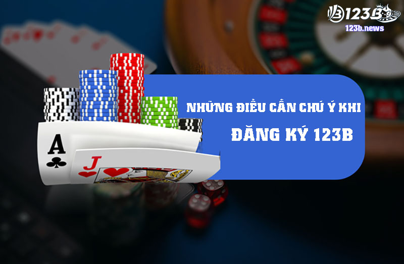 Khi đăng ký tài khoản hội viên cần chú ý điều gì?
